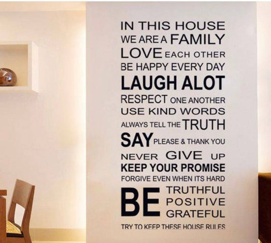 House Rule?/family Quote